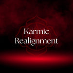 Karmic Realignment